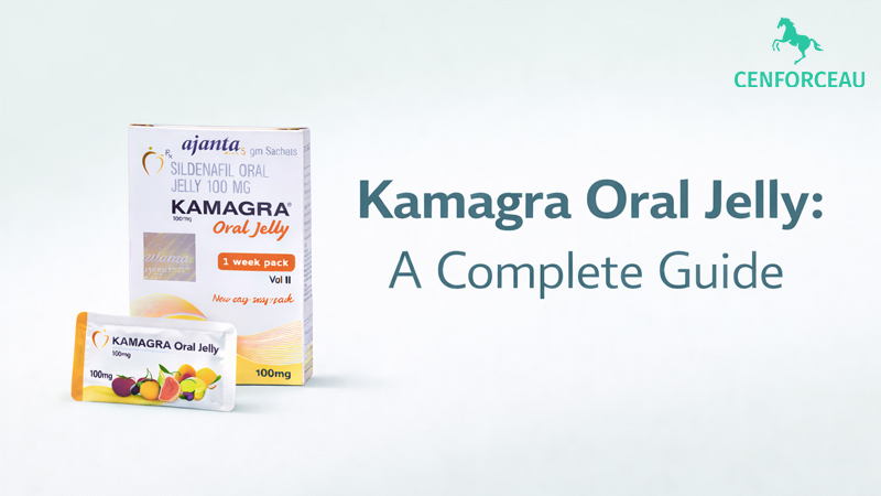 Kamagra Oral Jelly guide